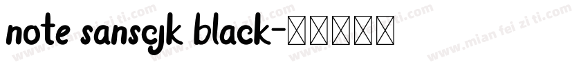 note sanscjk black字体转换
